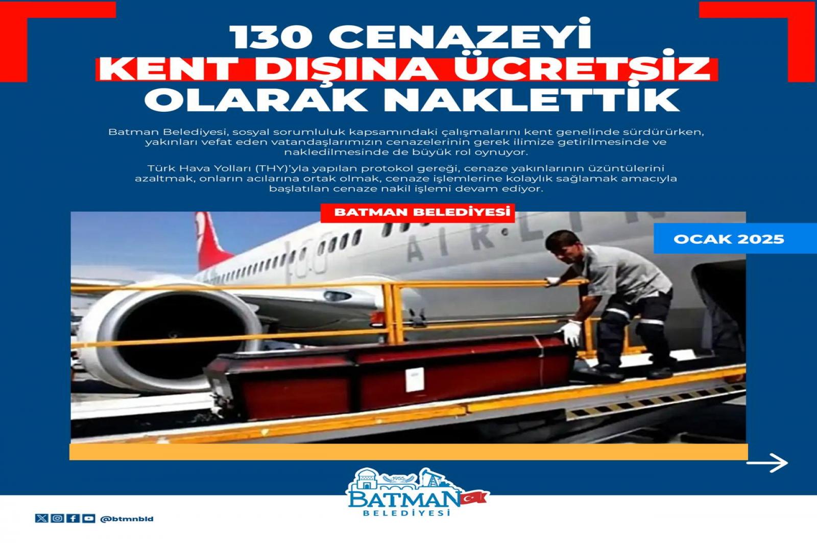 130 CENAZEYİ KENT DIŞINA ÜCRETSİZ OLARAK NAKLETTİK