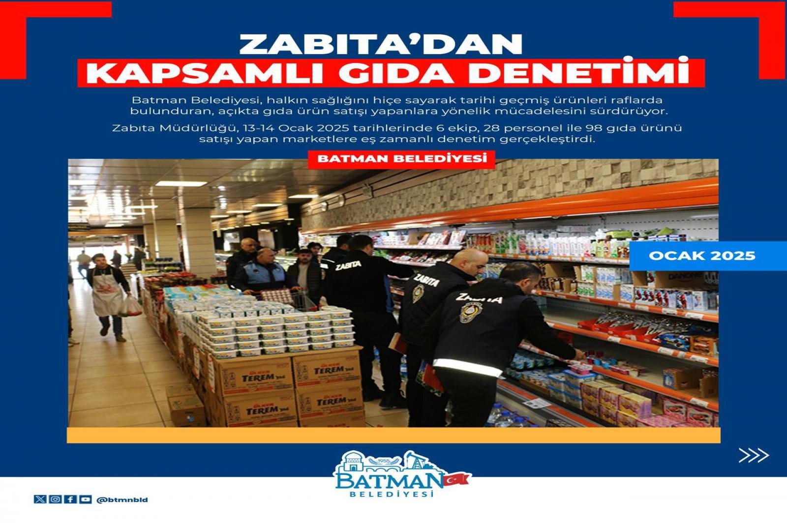 ZABITA’DAN KAPSAMLI GIDA DENETİMİ