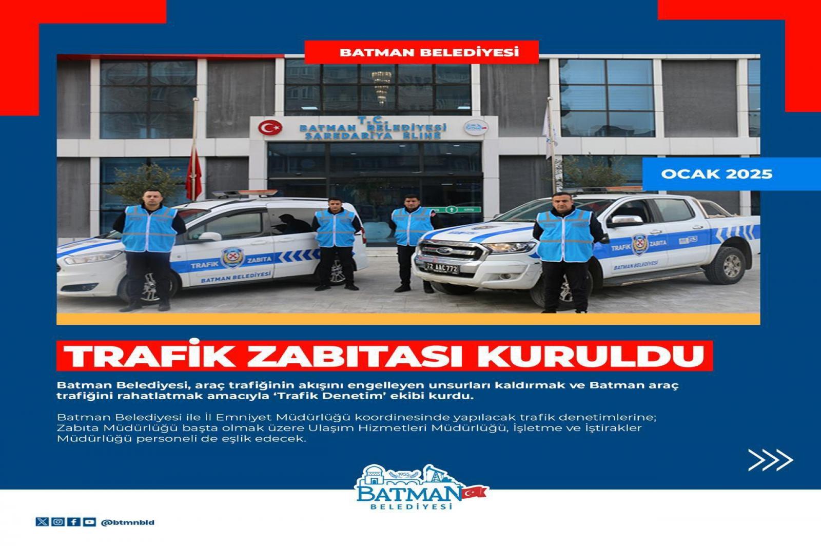 TRAFİK ZABITASI KURULDU