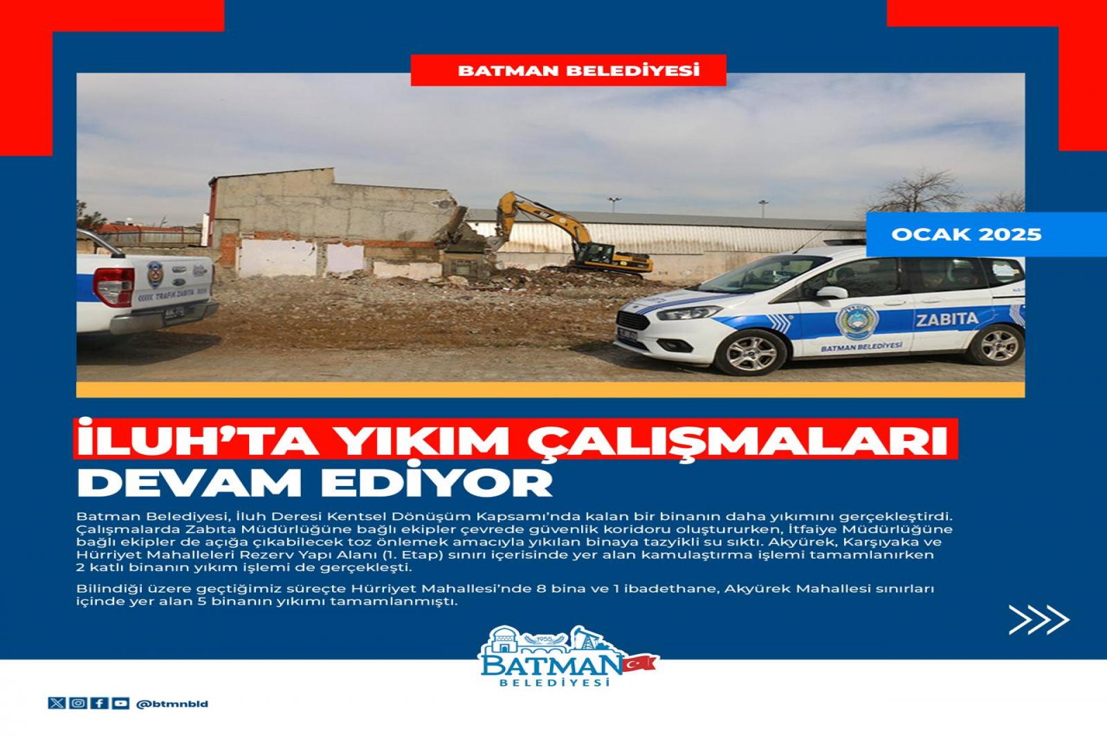 İLUH’TA YIKIM ÇALIŞMALARI DEVAM EDİYOR