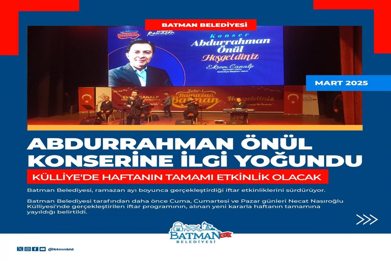 ABDURRAHMAN ÖNÜL KONSERİNE İLGİ YOĞUNDU