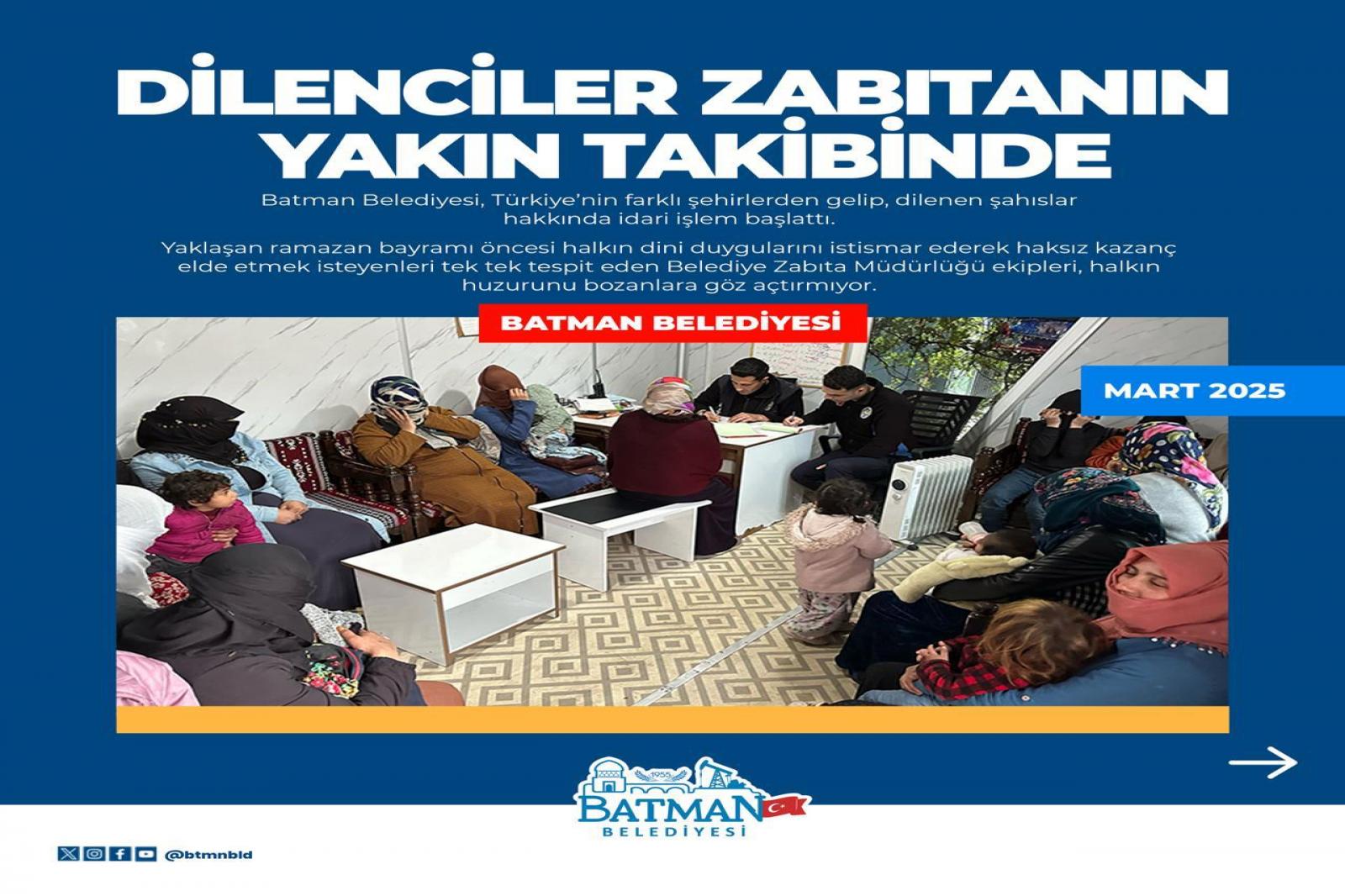 DİLENCİLER ZABITANIN YAKIN TAKİBİNDE