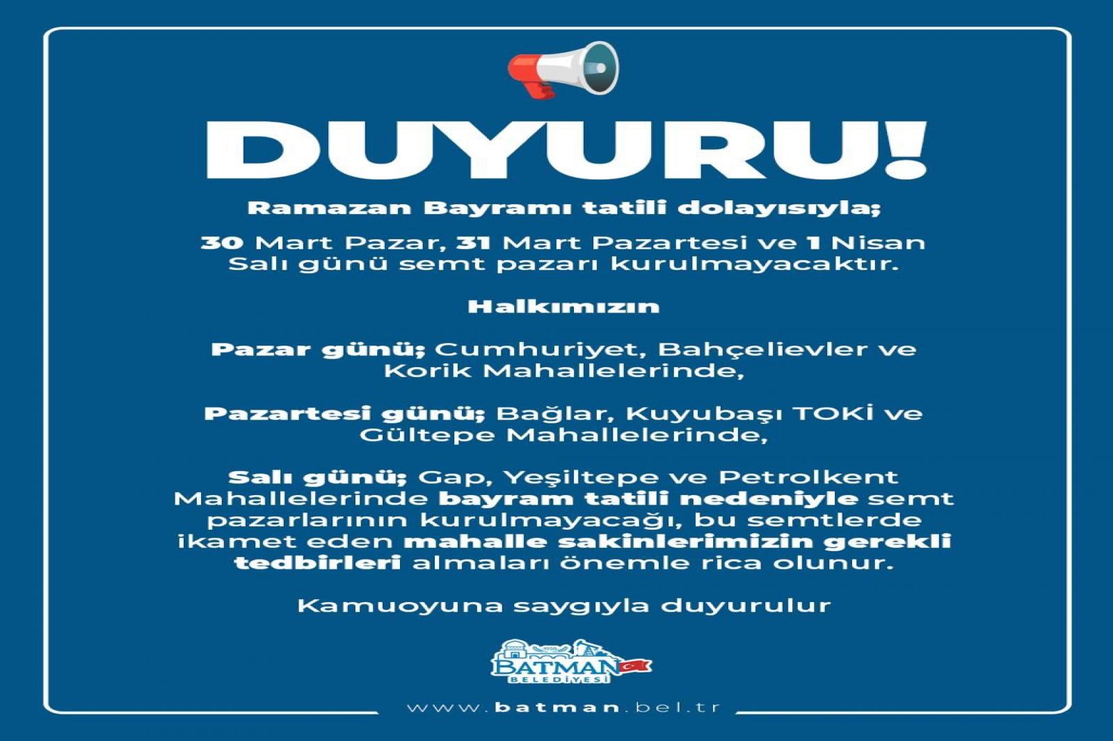 Ramazan Bayramı Tatili Semt Pazarı Duyurusu