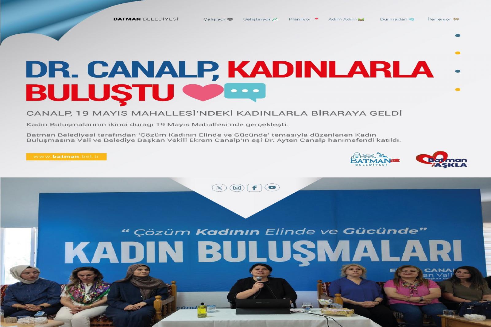 DR. CANALP, KADINLARLA BULUŞTU